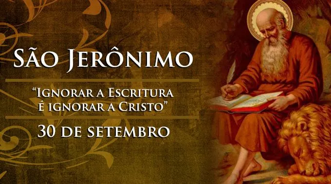 Resultado de imagem para Dia de São Jerônimo, sacerdote e Doutor da Igreja