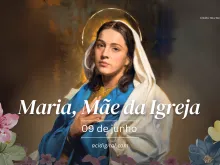 Virgem Maria, Mãe da Igreja