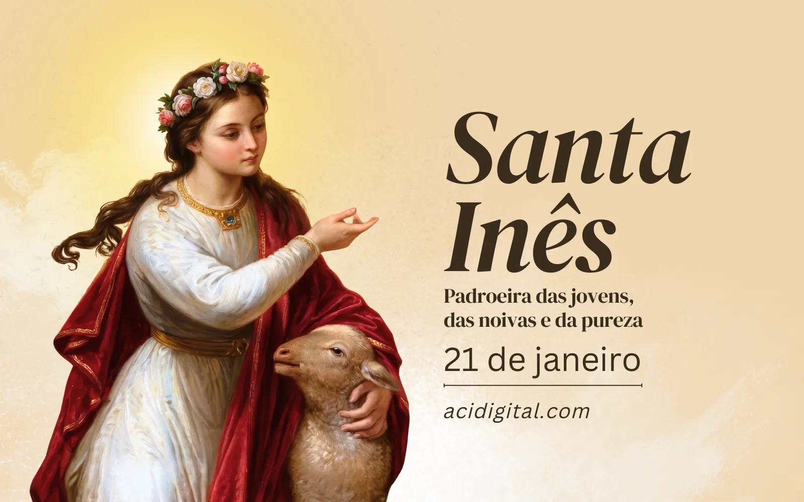 Hoje é celebrada santa Inês, padroeira das jovens, das noivas e da pureza