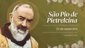 Hoje celebramos são Pio de Pietrelcina, o santo dos estigmas