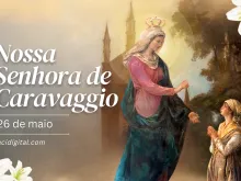 Nossa Senhora de Caravaggio
