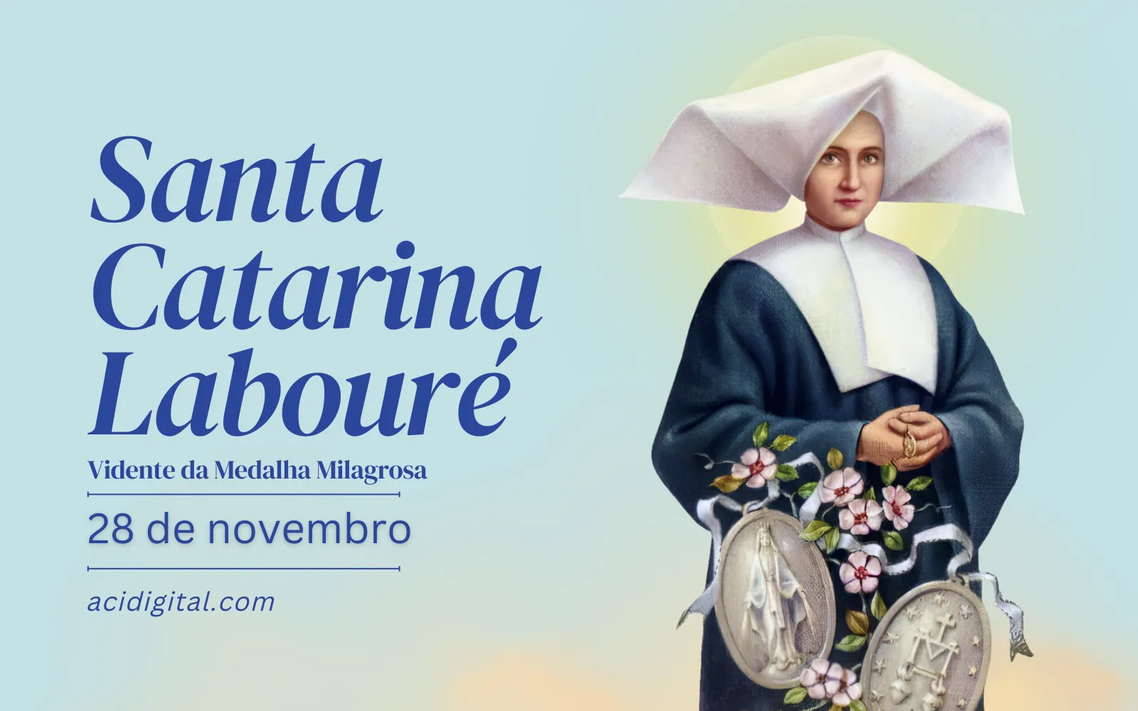 Hoje é celebrada santa Catarina Labouré, vidente da Medalha Milagrosa