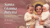 Igreja celebra hoje santa Gianna, padroeira das mães, médicos e crianças por nascer