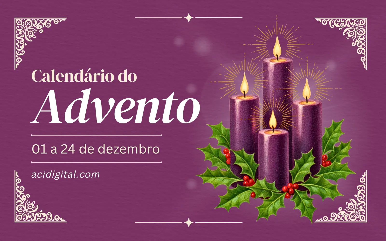 Advento dá início ao novo ano litúrgico