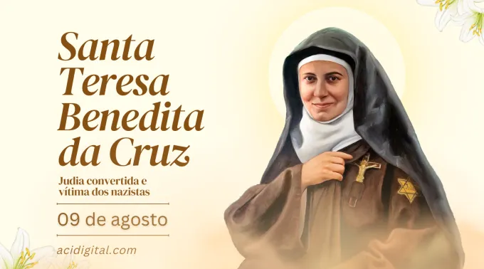 Santa Teresa Benedita da Cruz ?? 