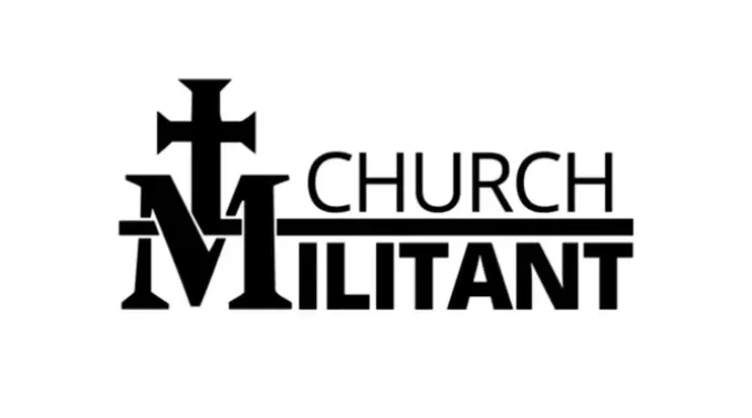 Church Militant . ?? 