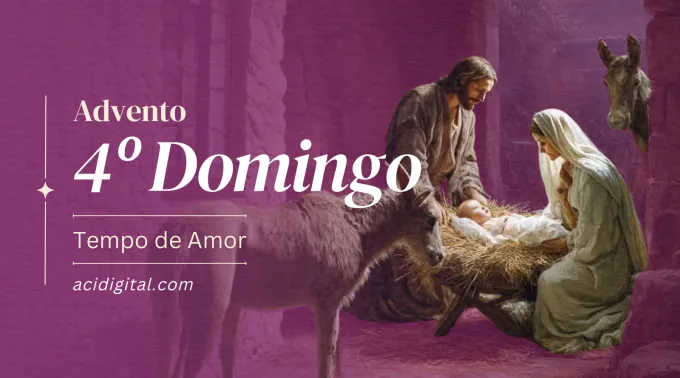 Quarto Domingo do Advento
