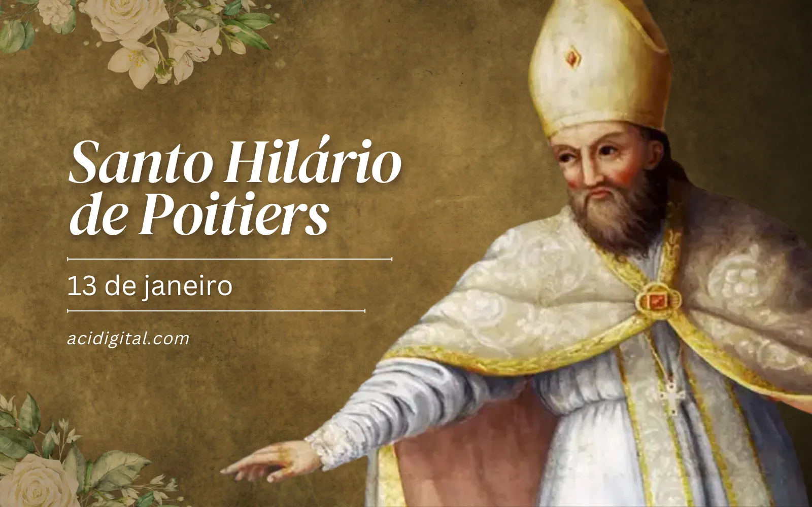 Hoje é celebrado santo Hilário de Poitiers, doutor da Igreja