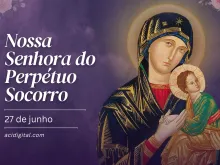 Nossa Senhora do Perpétuo Socorro