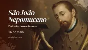 Hoje celebramos são João Nepomuceno, mártir do segredo de confissão