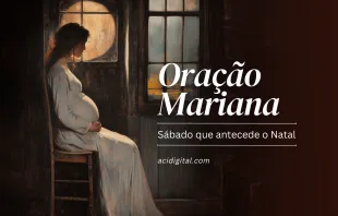 Oração mariana para o sábado que antecede o Natal