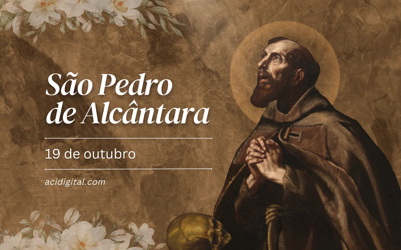 Santo do dia: São Pedro de Alcântara, padroeiro do Brasil