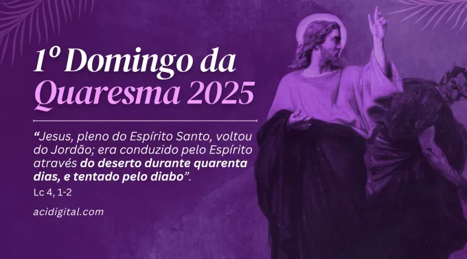 Primeiro Domingo da Quaresma