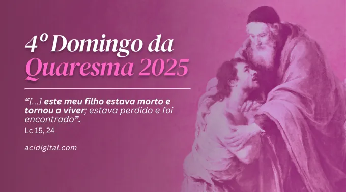 Quarto Domingo da Quaresma