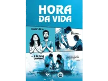 O subsídio Hora da Vida com o tema da Semana Nacional da Vida 2025.