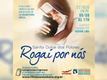 Cartaz do documentário “Santa Dulce dos Pobres – Rogai por nós”