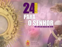 Cartaz "24 horas para o Senhor"