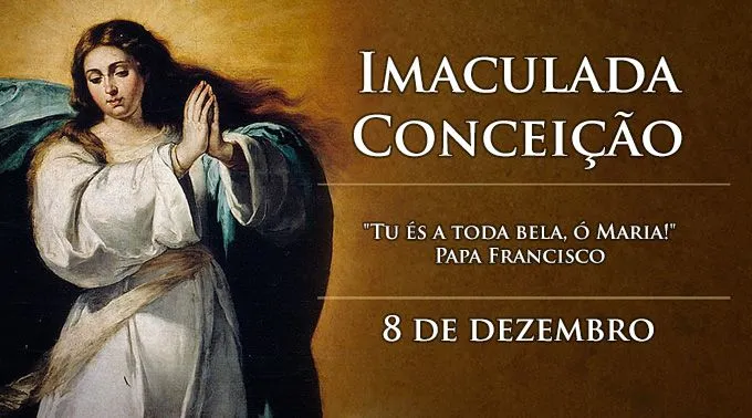 Hoje a Igreja celebra a Solenidade da Imaculada Conceição